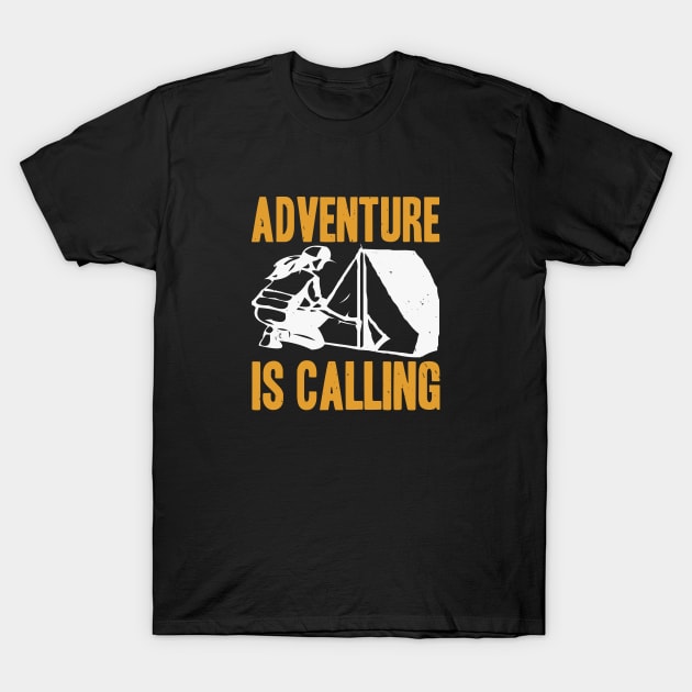 adventure is calling T-Shirt by Dasart